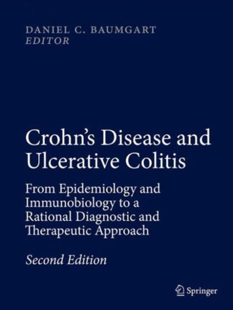 Book cover of: Crohn's Disease and Ulcerative Colitis. By: Daniel C. Baumgart