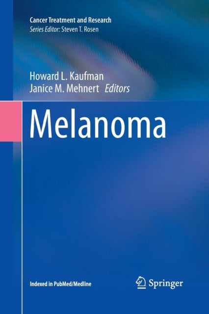 Book cover of: Melanoma. By: Howard L. Kaufman