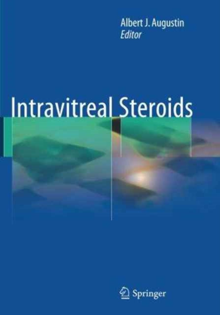 Book cover of: Intravitreal Steroids. By: Albert J. Augustin