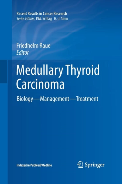 Book cover of: Medullary Thyroid Carcinoma. By: Friedhelm Raue