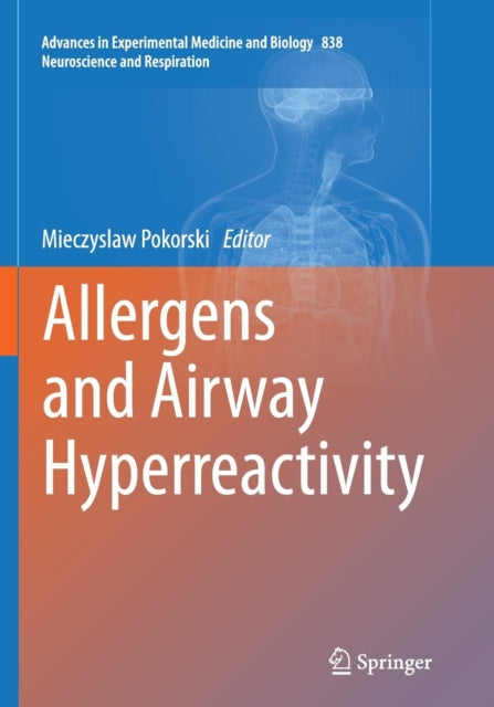 Book cover of: Allergens and Airway Hyperreactivity. By: Mieczyslaw Pokorski