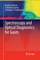 Book cover of: Spectroscopy and Optical Diagnostics for Gases. By: Ronald K. K. Hanson
