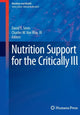 Book cover of: Nutrition Support for the Critically Ill. By: David S. Seres