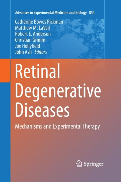 Book cover of: Retinal Degenerative Diseases. By: Catherine Bowes Rickman