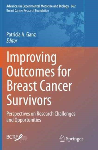 Book cover of: Improving Outcomes for Breast Cancer Survivors. By: Patricia A. Ganz