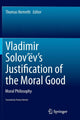 Book cover of: Vladimir Solov’ev's Justification of the Moral Good. By: Thomas Nemeth