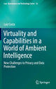 Book cover of: Virtuality and Capabilities in a World of Ambient Intelligence. By: Luiz Costa