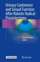 Book cover of: Urinary Continence and Sexual Function After Robotic Radical Prostatectomy. By: Sanjay Razdan