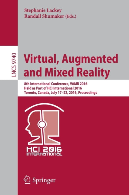 Book cover of: Virtual, Augmented and Mixed Reality. By: Stephanie Lackey