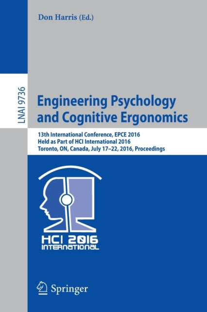 Book cover of: Engineering Psychology and Cognitive Ergonomics. By: Don Harris