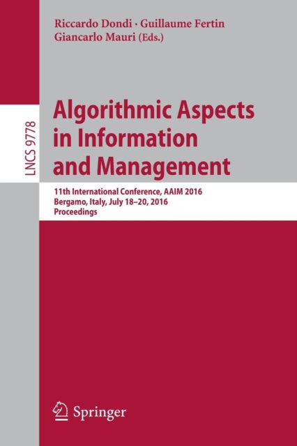 Book cover of: Algorithmic Aspects in Information and Management. By: Riccardo Dondi