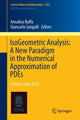 Book cover of: IsoGeometric Analysis:  A New Paradigm in the Numerical Approximation of PDEs. By: Annalisa Buffa