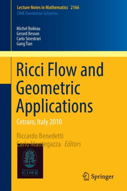 Book cover of: Ricci Flow and Geometric Applications. By: Michel Boileau