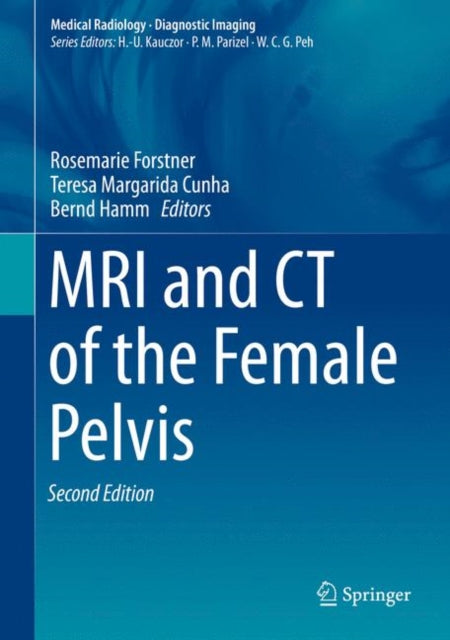 Book cover of: MRI and CT of the Female Pelvis. By: Rosemarie Forstner