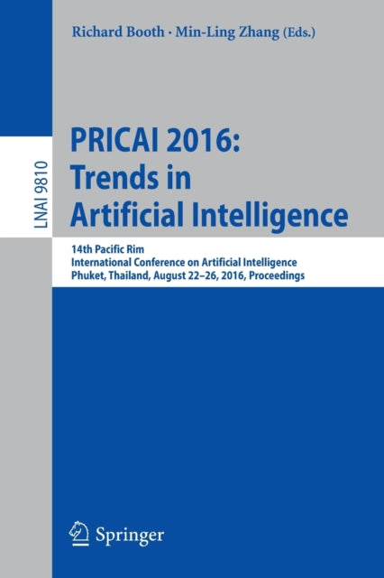 Book cover of: PRICAI 2016: Trends in Artificial Intelligence. By: Richard Booth