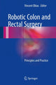 Book cover of: Robotic Colon and Rectal Surgery. By: Vincent Obias