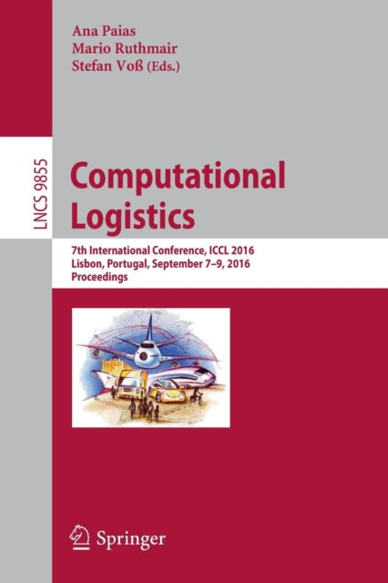 Book cover of: Computational Logistics. By: Ana Paias