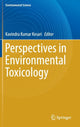 Book cover of: Perspectives in Environmental Toxicology. By: Kavindra Kumar Kesari