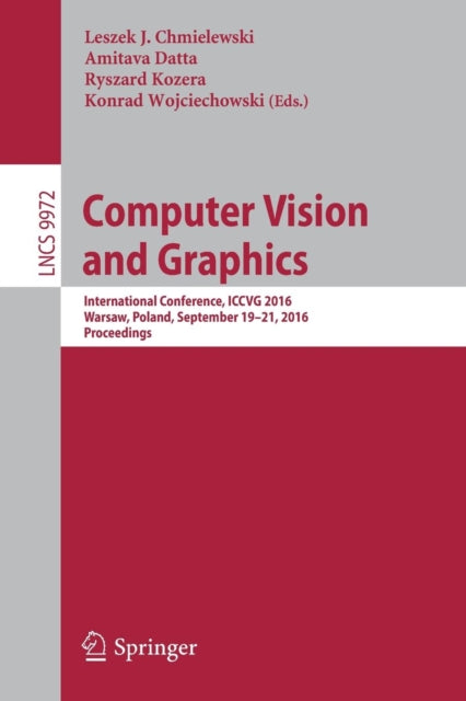Book cover of: Computer Vision and Graphics. By: Leszek J. Chmielewski