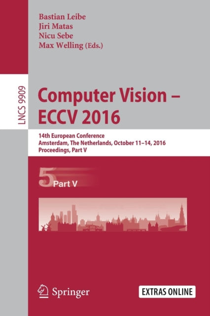 Book cover of: Computer Vision – ECCV 2016. By: Bastian Leibe