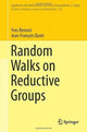 Book cover of: Random Walks on Reductive Groups. By: Yves Benoist