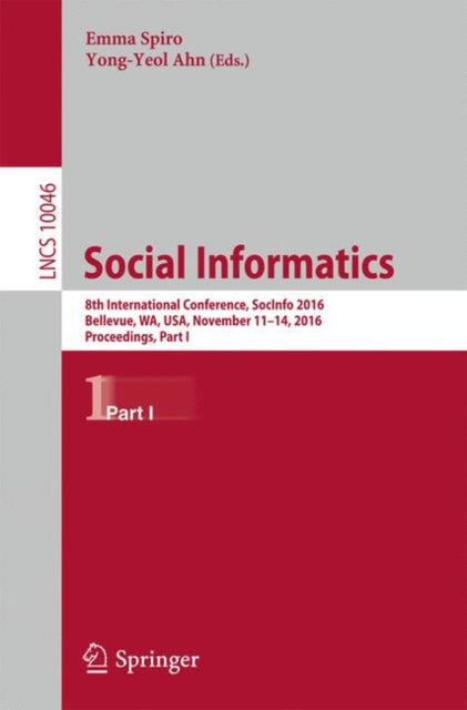Book cover of: Social Informatics. By: Emma Spiro