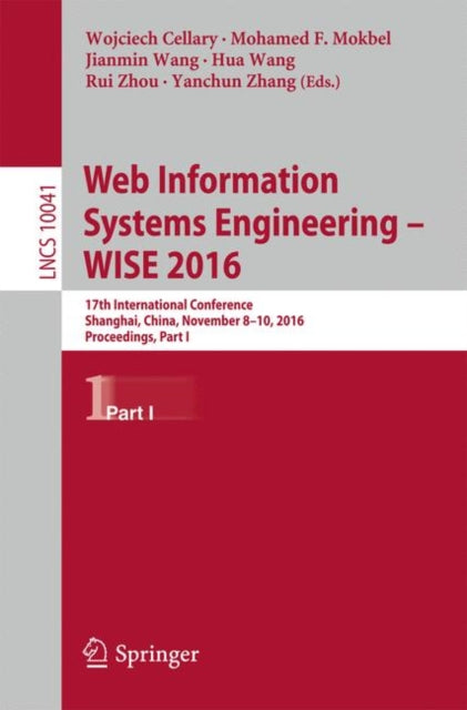 Book cover of: Web Information Systems Engineering – WISE 2016. By: Wojciech Cellary