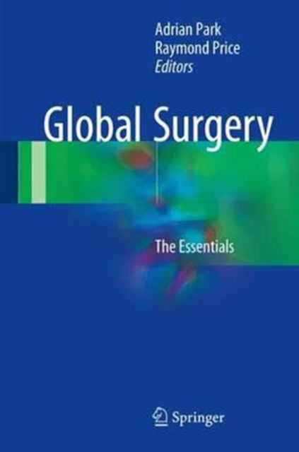 Book cover of: Global Surgery. By: Adrian Park