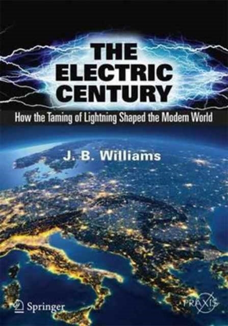 Book cover of: Electric Century. By: J.B. Williams