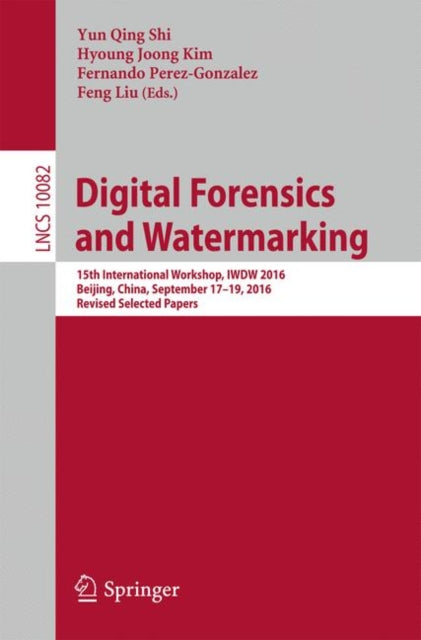 Book cover of: Digital Forensics and Watermarking. By: Yun Qing Shi