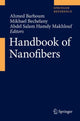 Book cover of: Handbook of Nanofibers. By: Ahmed Barhoum