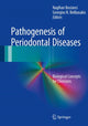 Book cover of: Pathogenesis of Periodontal Diseases. By: Nagihan Bostanci
