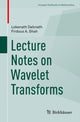 Book cover of: Lecture Notes on Wavelet Transforms. By: Lokenath Debnath