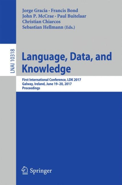 Book cover of: Language, Data, and Knowledge. By: Jorge Gracia