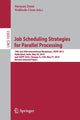 Book cover of: Job Scheduling Strategies for Parallel Processing. By: Narayan Desai