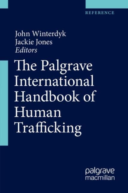 Book cover of: Palgrave International Handbook of Human Trafficking. By: John Winterdyk
