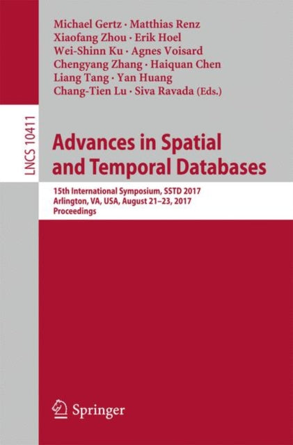 Book cover of: Advances in Spatial and Temporal Databases. By: Michael Gertz