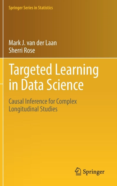 Targeted Learning in Data Science