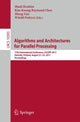 Book cover of: Algorithms and Architectures for Parallel Processing. By: Shadi Ibrahim