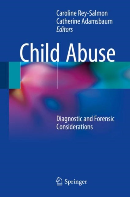 Book cover of: Child Abuse. By: Caroline Rey-Salmon