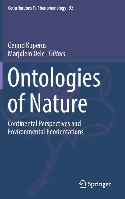Book cover of: Ontologies of Nature. By: Gerard Kuperus
