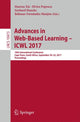 Book cover of: Advances in Web-Based Learning – ICWL 2017. By: Haoran Xie