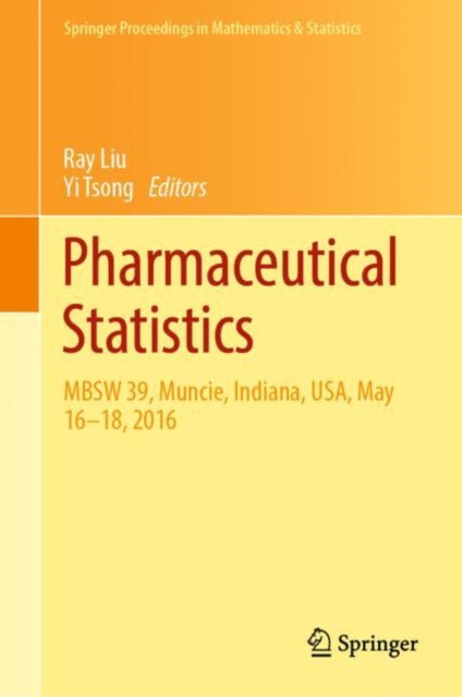 Book cover of: Pharmaceutical Statistics. By: Ray Liu