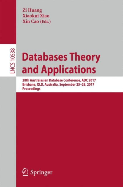 Book cover of: Databases Theory and Applications. By: Zi Huang