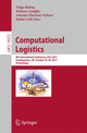 Book cover of: Computational Logistics. By: Tolga Bektaş