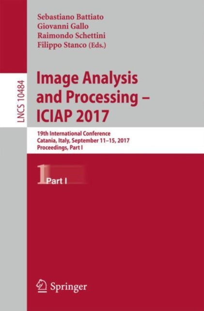 Book cover of: Image Analysis and Processing - ICIAP 2017. By: Sebastiano Battiato