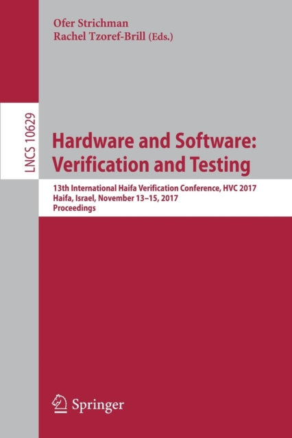 Book cover of: Hardware and Software: Verification and Testing. By: Ofer Strichman
