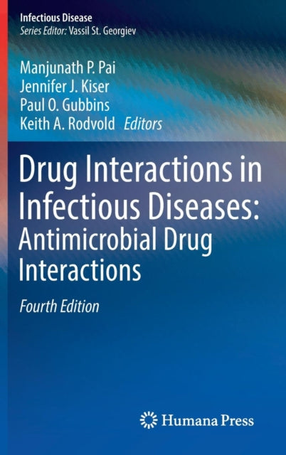 Book cover of: Drug Interactions in Infectious Diseases: Antimicrobial Drug Interactions. By: Manjunath P. Pai