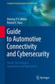Book cover of: Guide to Automotive Connectivity and Cybersecurity. By: Dietmar P.F. Möller