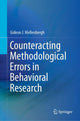 Book cover of: Counteracting Methodological Errors in Behavioral Research. By: Gideon J. Mellenbergh